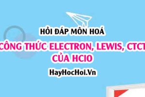 Công thức Electron của HClO, Công thức Lewis và CTCT của HClO